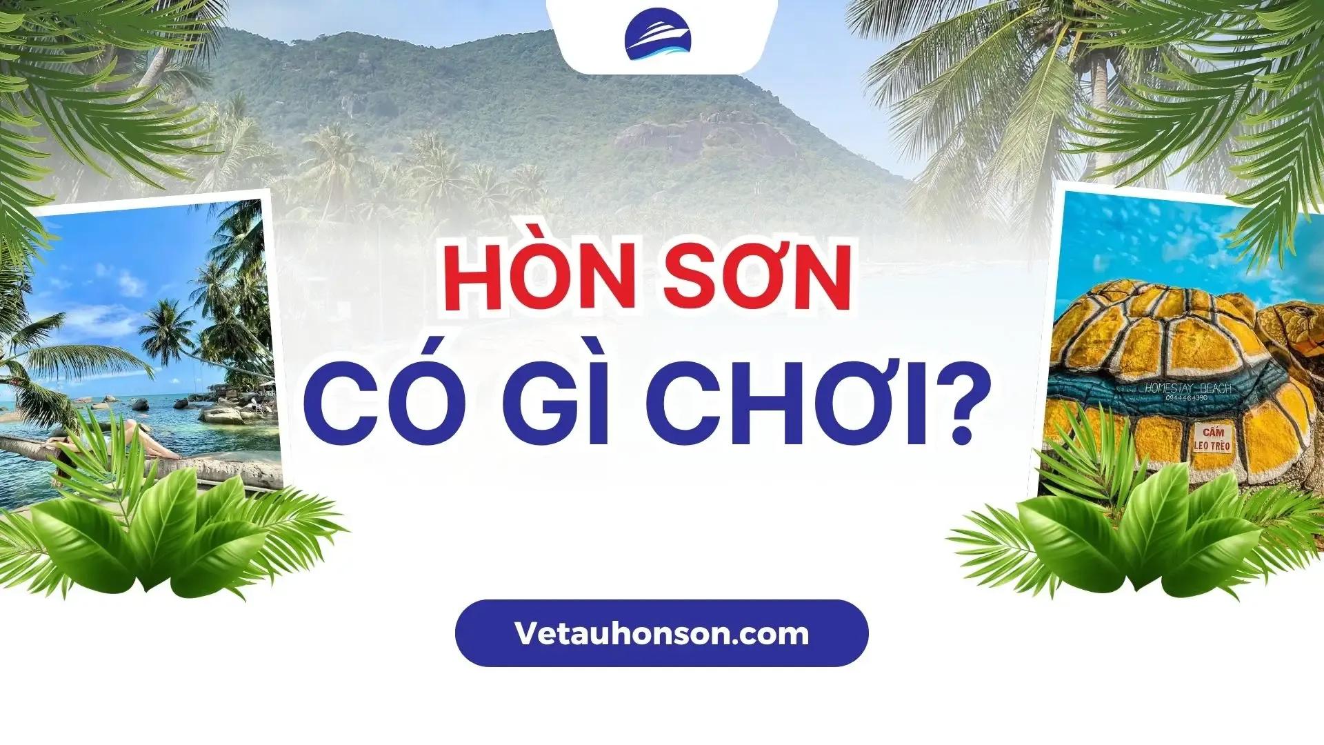 Hòn Sơn có gì chơi