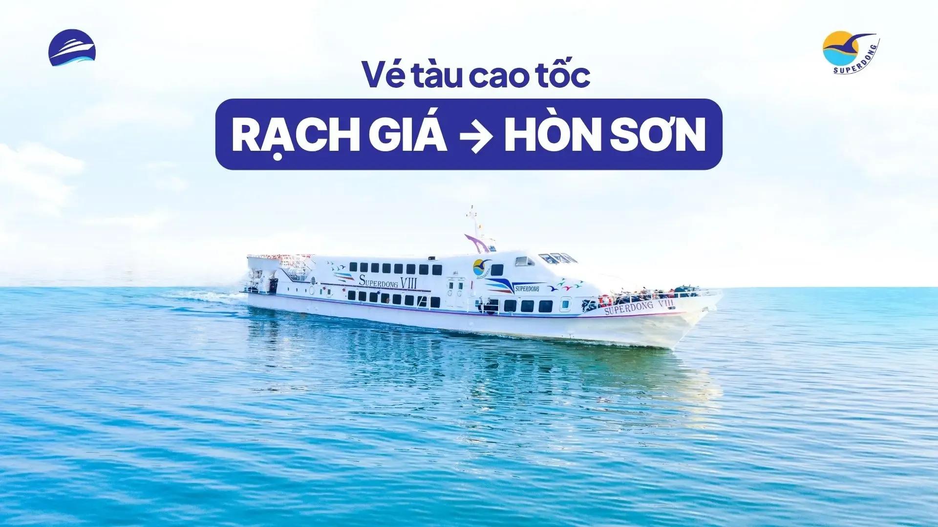 Vé tàu đi Hòn Sơn Superdong